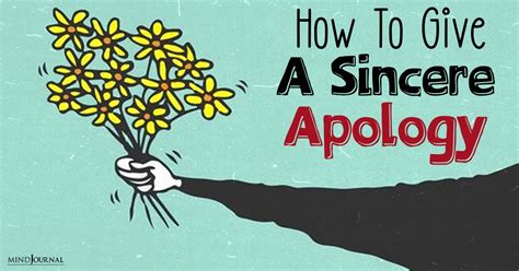 How To Give A Sincere Apology: 11 Steps For Genuine Amends