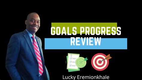 Goals Progress Review - ‘’Why’’ and ‘’How’’ - YouTube