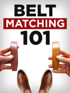 How To Match Your Belt &amp; Shoes | Rules For Matching Colors