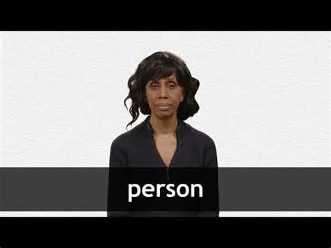 PERSON definition and meaning | Collins English Dictionary
