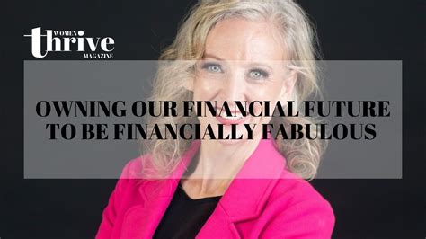 Owning Our Financial Future to Be Financially Fabulous
