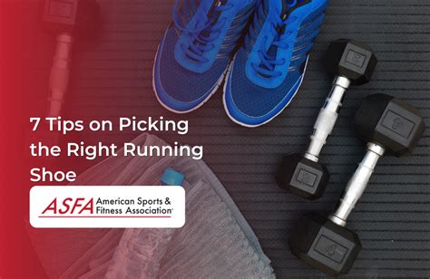 7 Tips on Picking the Right Running Shoe