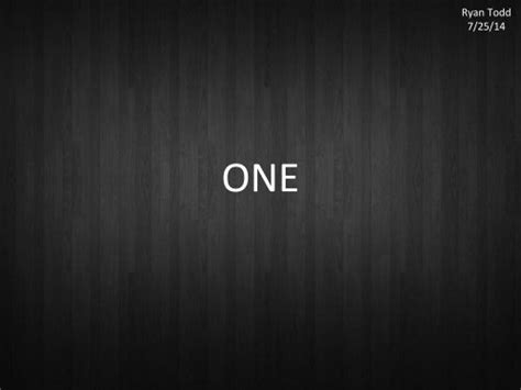 ONE