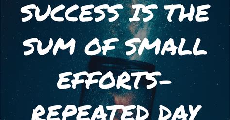 Small efforts