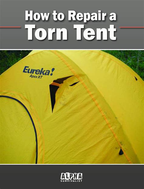 ﻿How to Repair a Torn Tent | Alpha Survivalist