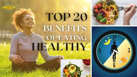 Top 20 Benefits of Eating Healthy - Crazy Masala Food