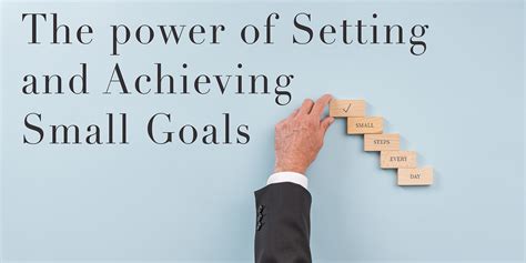 The Power of Setting and Achieving Small Goals | by Marius Edel | Jan ...