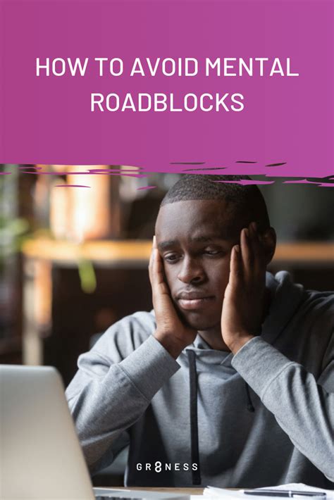 Mental roadblocks can put a damper on your creativity and productivity. Learn how to deal with ...