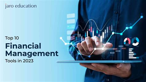 Top 10 Financial Management Tools in 2023 | Jaro Education