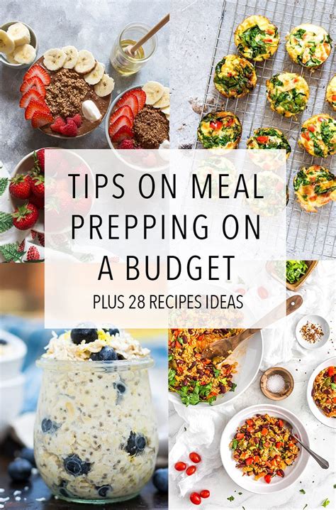 Tips for Meal Prepping on a Budget + 28 Recipes | Budget meal prep ...