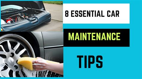 8- Essential Car Maintenance Tips