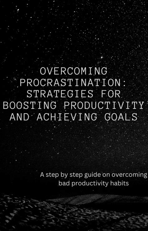 Overcoming Procrastination: Strategies for Boosting Productivity and ...