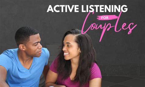 Active Listening Activities for Couples: Revive Your Relationship with These Tips – Forever Love ...