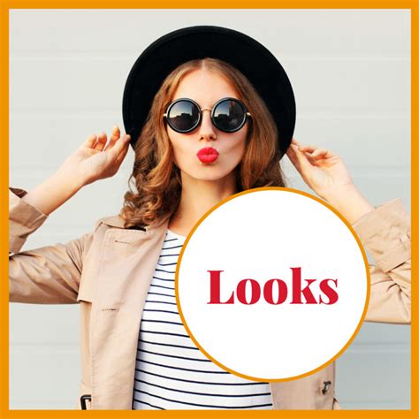 Looks