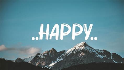 PHARRELL WILLIAMS - ..HAPPY.. (Lyrics) | Melanie Martinez,John Legend ...