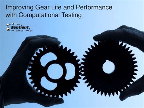 Improving Gear Life and Performance with Computational Testing