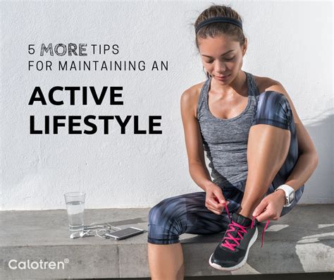 5 More Tips for Maintaining an Active Lifestyle