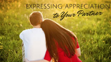 Expressing Appreciation to Your Partner | TherapyWorks