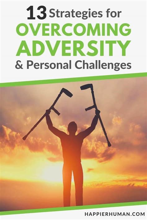 13 Strategies for Overcoming Adversity & Personal Challenges - Happier ...