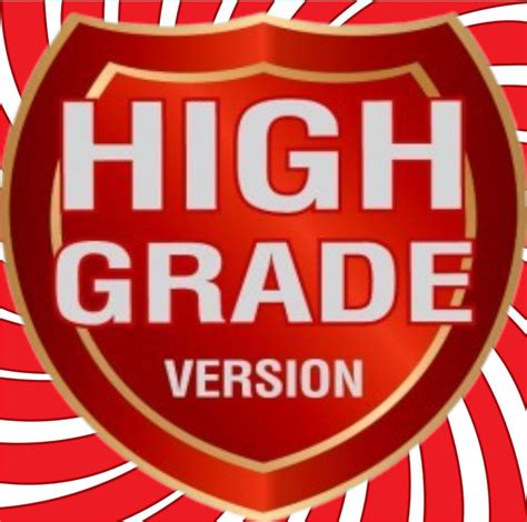 A High Grade Version