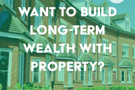 How to Build Long-Term Wealth Through Property Investment | Synergise ...
