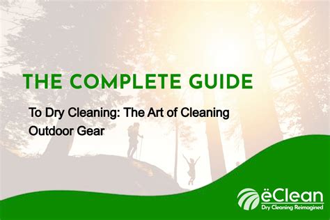 The Art Of Dry Cleaning Outdoor Gear