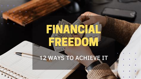 12 Ways You Can Achieve Financial Freedom