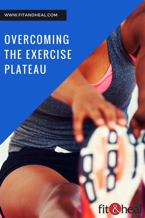 Overcoming the Exercise Plateau - Fit and Heal | Resistance training ...