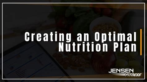 Creating an Optimal Nutrition Plan