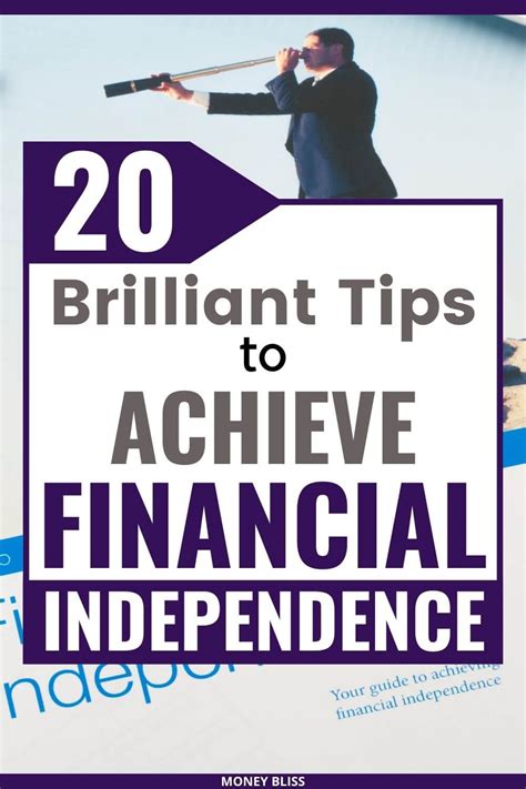20 Brilliant Tips to Achieving Financial Independence - Money Bliss