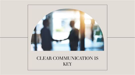 Clear Communication.