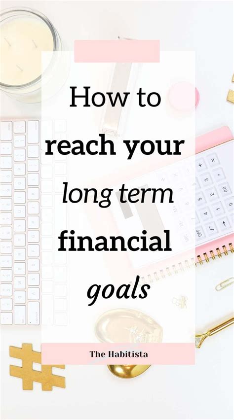 Long Term Financial Goals: Step-by-Step Guide to Success | Financial ...