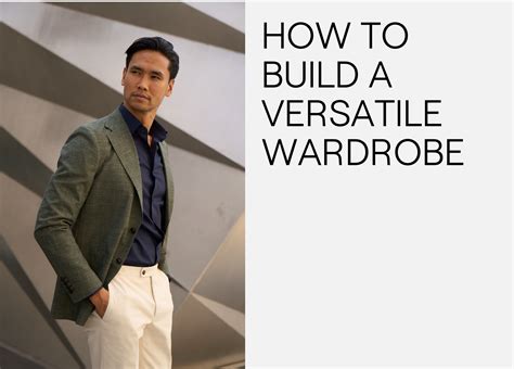 The Ultimate Guide to Building a Versatile Wardrobe