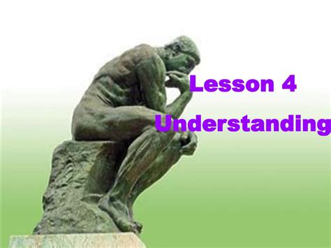 Lesson 4 Understanding. - ppt download