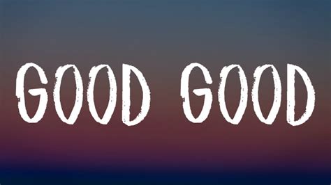 Usher, 21 Savage & Summer Walker - Good Good (Lyrics) Accords - Chordify