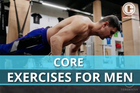 14 Best Core Exercises For Men: Physical Therapist Approved