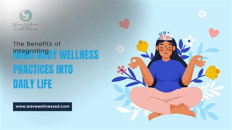 PPT - The Benefits of Integrating Mind-Body Wellness Practices into Daily Life PowerPoint ...