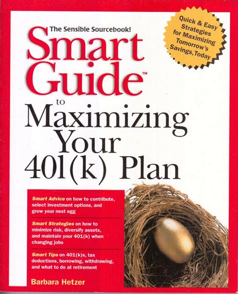 Smart Guide to Maximizing Your 401(k) Plan | How to plan, Changing jobs ...
