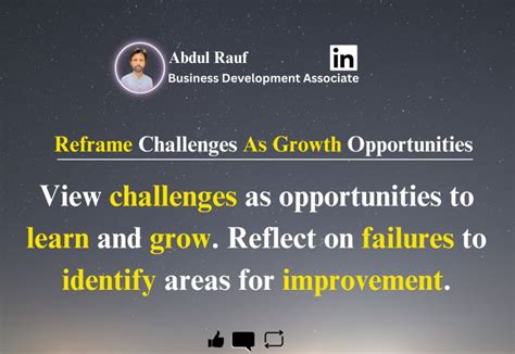 Reframe failure into growth opportunities?