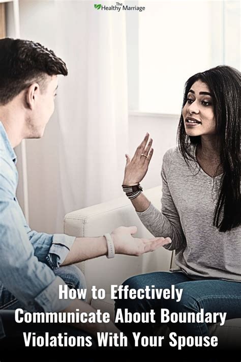How To Effectively Communicate About Boundary Violations With Your Spouse - The Healthy Marriage