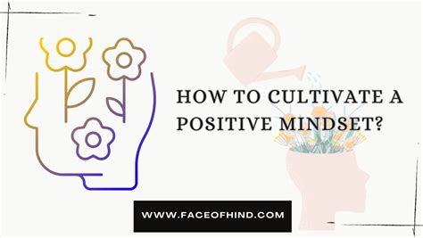 How To Cultivate A Positive Mindset?