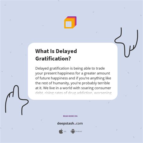 What Is Delayed Gratification? - Deepstash
