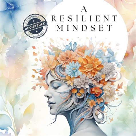 A Resilient Mindset