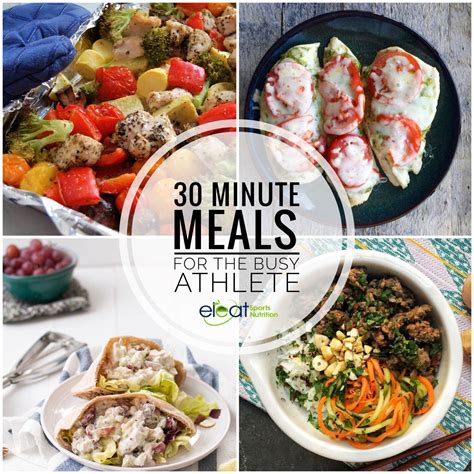 30 Minute Meals For The Busy Athlete — Eleat Sports Nutrition | Meals ...