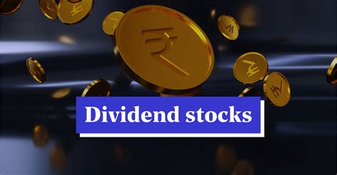 Dividend Stocks: Definition, Yield, Types, & Examples