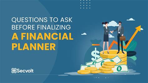 Questions To ask before Finalising A Financial Planner