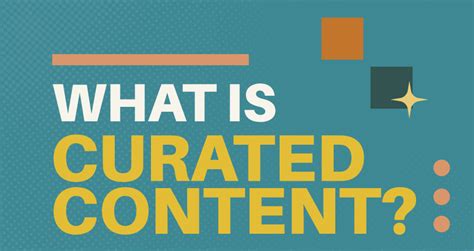 What Is Curated Content? Curation vs. Creation | Culture Cube Marketing